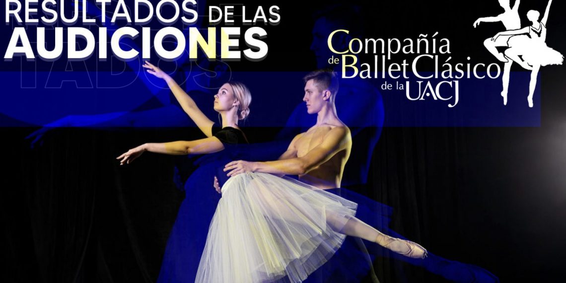 Compañía de Ballet Clásico de la UACJ recibe a nuevas integrantes
